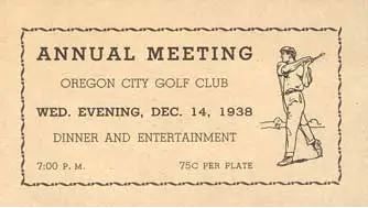 Oregon City Golf Club 1938 Annual Meeting